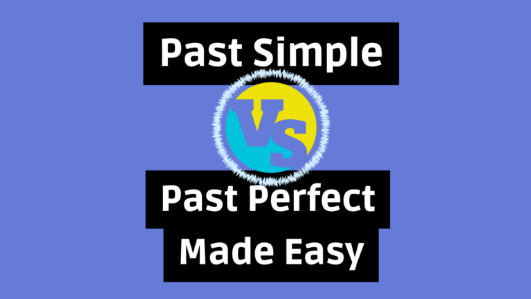 past simple vs past perfect